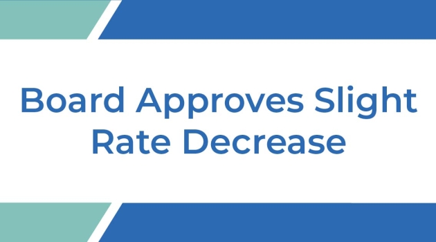   The DEC board of director's approved a reduction to the Power Cost Adjustment (PCA) on Wednesday, June 19.